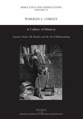 A Culture of Mimicry : Laurence Sterne, His Readers and the Art of Bodysnatching