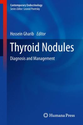 Thyroid Nodules : Diagnosis and Management
