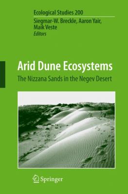 Arid Dune Ecosystems : The Nizzana Sands in the Negev Desert
