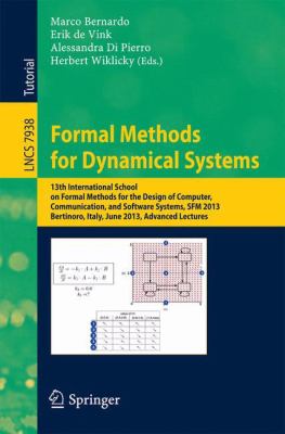 Formal Methods for Dynamical Systems : 13th International School on Formal Methods for the Design of Computer, Communication, and Software Systems, SFM 2013, Bertinoro, Italy, June 17-22, 2013. Advanced Lectures