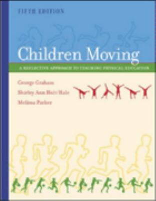Moving into the Future : National Standards for Physical Education