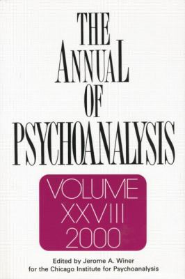 The Annual of Psychoanalysis, V. 28