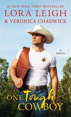 One Tough Cowboy : A Novel
