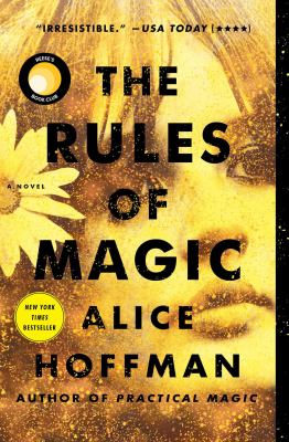 The Rules of Magic : A Novel