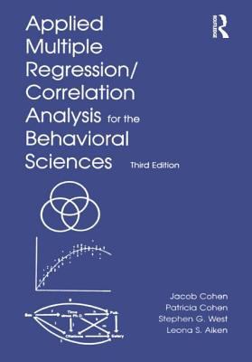 Applied Multiple Regression - Correlation Analysis for the Behavioral Sciences