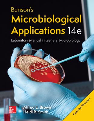 LooseLeaf Benson's Microbiological Applications Laboratory Manual--Concise Version