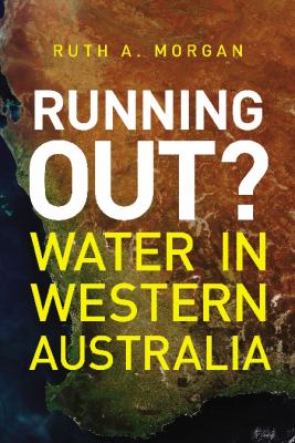 Running Out? : Water in Western Australia