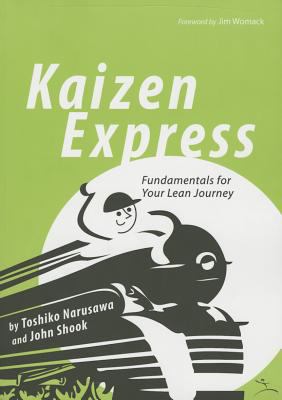 Kaizen Express : Fundamentals for Your Lean Journey