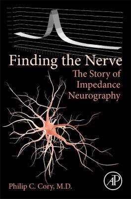 Finding the Nerve : The Story of Impedance Neurography