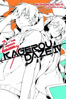 Kagerou Daze, Vol. 4 (light Novel) : The Missing Children