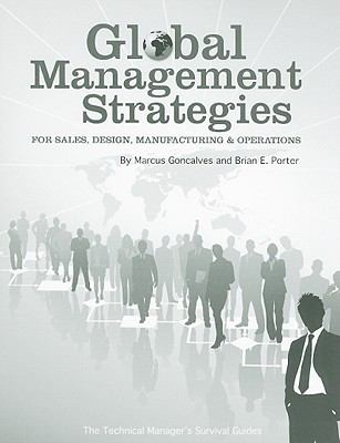 Global Management Strategies for Sales, Design, Manufacturing, and Operations