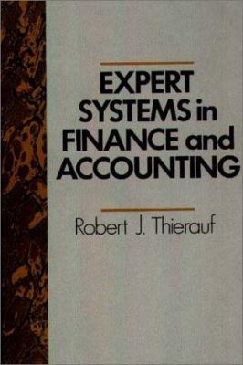 Expert Systems in Finance and Accounting