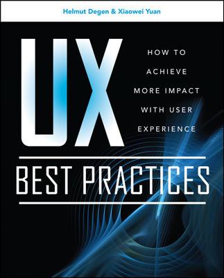 UX Best Practices: How to Achieve More Impact with User Experience