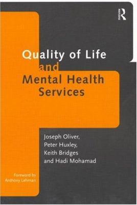 Quality of Life and Mental Health Services