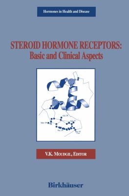 Steroid Hormone Receptors : Basic and Clinical Aspects