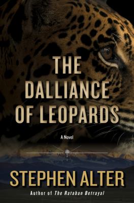 The Dalliance of Leopards : A Novel