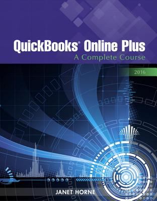 QuickBooks Online Plus : A Complete Course 2016