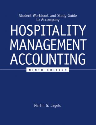 Student Workbook and Study Guide to Accompany Hospitality Management Accounting, 9e