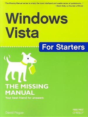 Windows Vista for Starters: the Missing Manual : The Missing Manual