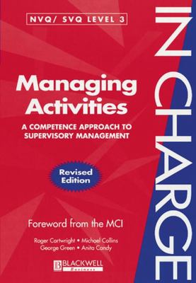 Managing Activities : A Competence Approach to Supervisory Management