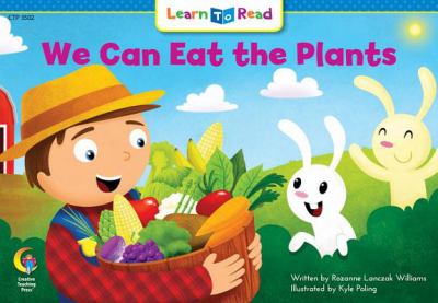 We Can Eat the Plants