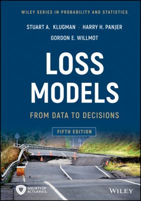Loss Models : From Data to Decisions