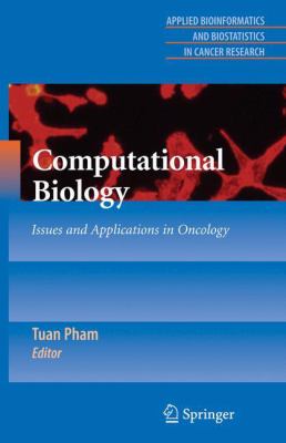 Computational Biology : Issues and Applications in Oncology