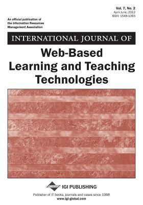 International Journal of Web-Based Learning and Teaching Technologies, Vol 7 Iss 2
