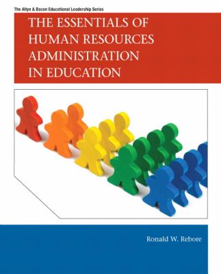 The Essentials of Human Resources Administration in Education