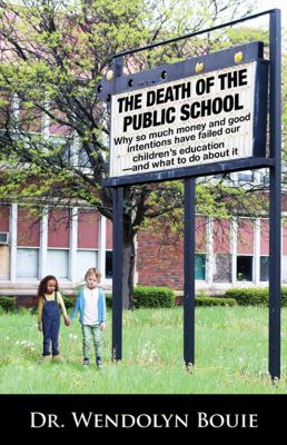 The Death of the Public School
