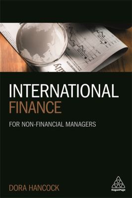 International Finance : For Non-Financial Managers