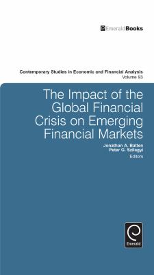 The Impact of the Global Financial Crisis on Emerging Financial Markets