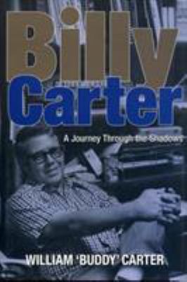 Billy Carter : A Journey Through the Shadows