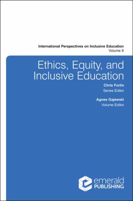 Ethics, Equity, and Inclusive Education