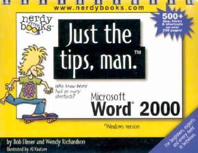 Just the tips, man for Microsoft Word 2000