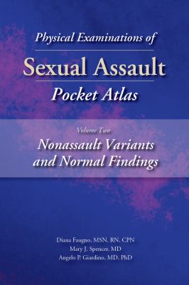 Nonassault Variants and Normal Findings