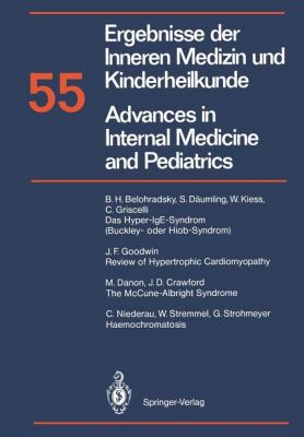 Ergebnisse der Inneren Medizin und Kinderheilkunde / Advances in Internal Medicine and Pediatrics