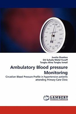 Ambulatory Blood Pressure Monitoring