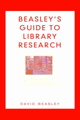 Beasley's Guide to Library Research