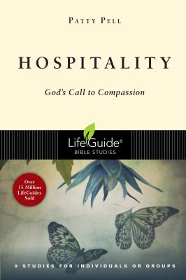 Hospitality : God's Call to Compassion