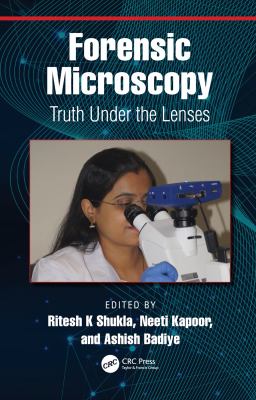 Forensic Microscopy : Truth under the Lenses