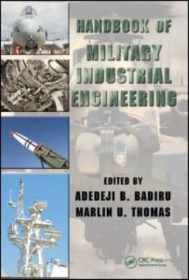 Handbook of Military Industrial Engineering