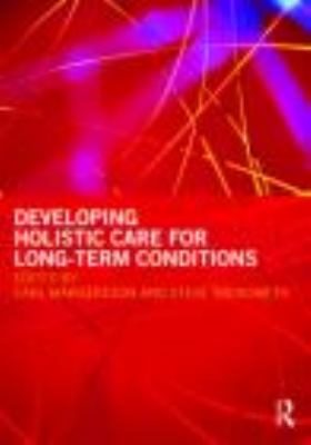 Developing Holistic Care for Long-Term Conditions