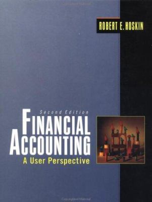 Financial Accounting : A User's Perspective