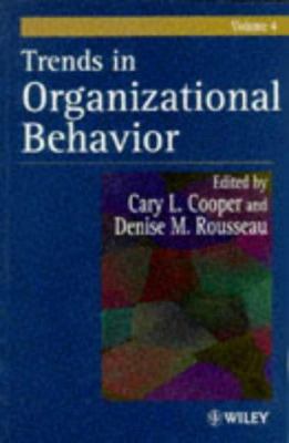 Trends in Organizational Behavior