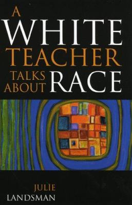 White Teacher Talks about Race