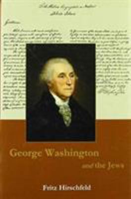 George Washington and the Jews