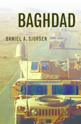 Ghost Riders of Baghdad : Soldiers, Civilians, and the Myth of the Surge