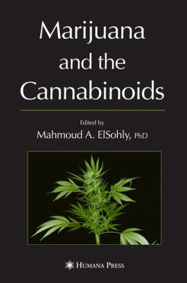 Marijuana and the Cannabinoids