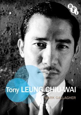 Tony Leung Chiu-Wai